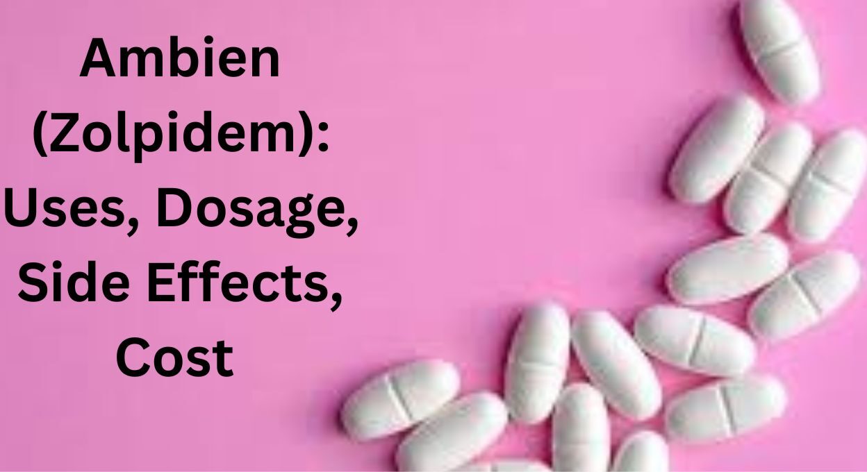 Ambien , Is Ambien Safe?, Ambien Uses, Ambien Side Effects, Ambien Dosage Chart, Ambien Cost, Ambien Symptoms, Fastest Sleep Medication,