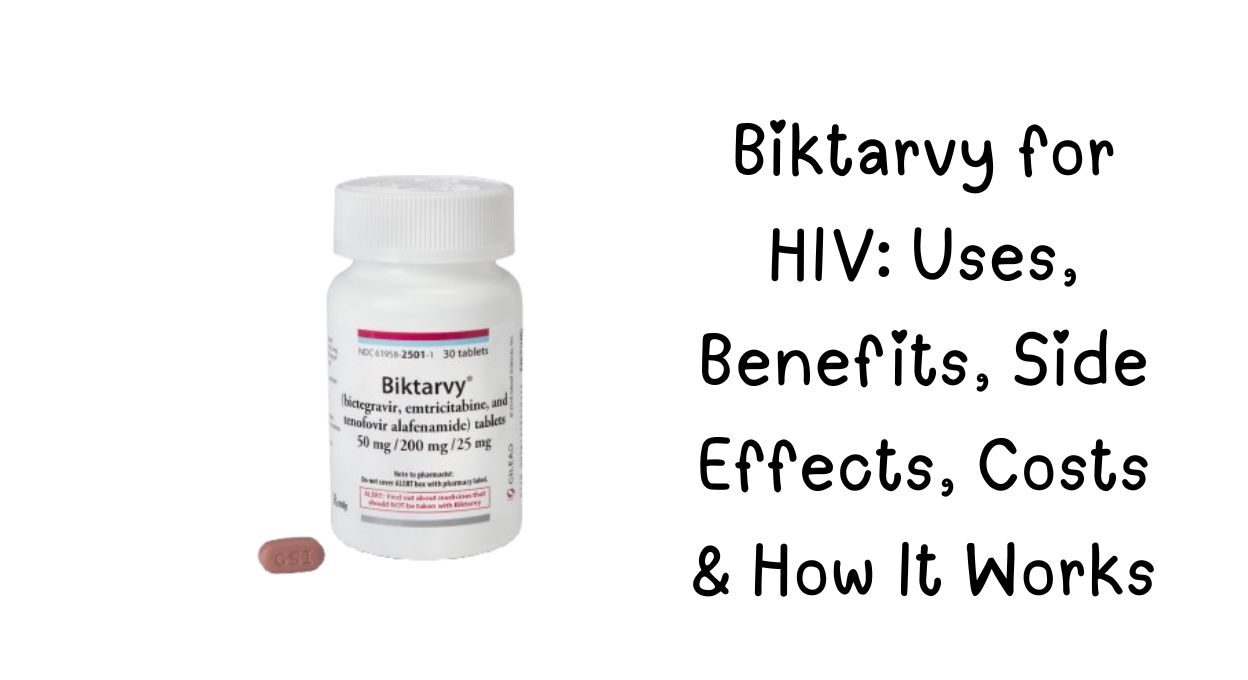 Biktarvy,Biktarvy side effects, Biktarvy dosage, Biktarvy vs Triumeq, Does Biktarvy cause weight gain?, Biktarvy cost, Biktarvy and alcohol, Biktarvy drug interactions, Biktarvy for PrEP?, Biktarvy reviews,,
