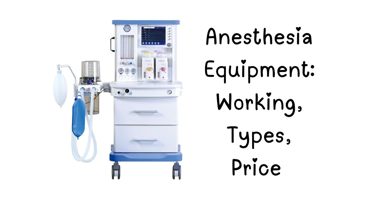 Anesthesia Equipment