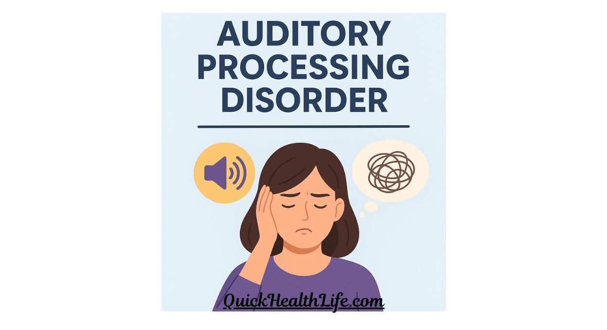 Auditory Processing Disorder